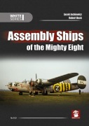Cover-Bild zum Titel 'Assembly Ships of the Mighty Eight' von 'Jacek Jackiewicz'