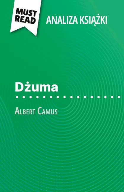 D¿uma ksi¿¿ka Albert Camus (Analiza ksi¿¿ki) - Lucile Lhoste