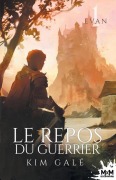 Cover-Bild zum Titel 'Le repos du guerrier' von 'Kim Galé'
