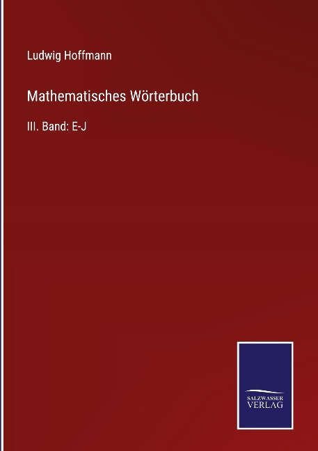 Mathematisches Wörterbuch - Ludwig Hoffmann