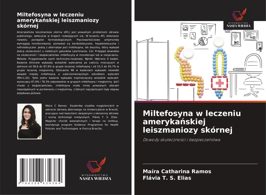 Miltefosyna w leczeniu ameryka¿skiej leiszmaniozy skórnej - Maíra Catharina Ramos, Flávia T. S. Elias
