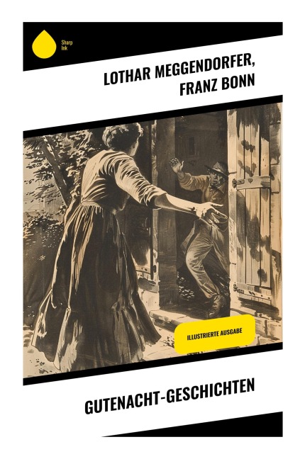 Gutenacht-Geschichten - Lothar Meggendorfer, Franz Bonn