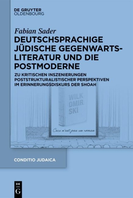 Deutschsprachige jüdische Gegenwartsliteratur und die Postmoderne - Fabian Sader