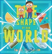 Cover-Bild zum Titel 'The Shape of Our World' von 'Erika Hurford'