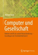 Cover-Bild zum Titel 'Computer und Gesellschaft' von 'Michael Funk'