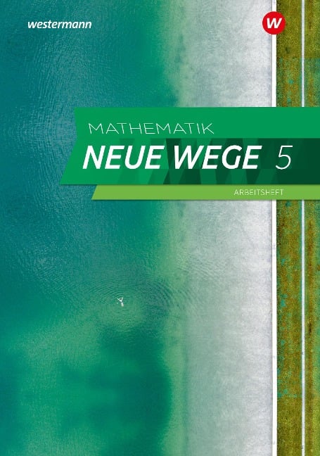 Mathematik Neue Wege SI 5. Arbeitsheft mit Lösungen. G9 für Niedersachsen - 