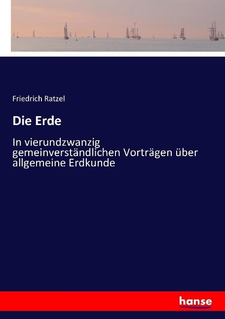 Die Erde - Friedrich Ratzel