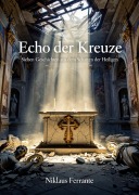 Cover-Bild zum Titel 'Echo der Kreuze' von 'Niklaus Ferrante'