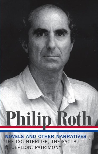 Philip Roth: Novels & Other Narratives 1986-1991 (Loa #185) - Philip Roth