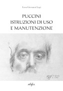 Cover-Bild zum Titel 'Puccini. Istruzioni di uso e manutenzione' von 'Luca Giovanni Logi'