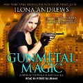 Gunmetal Magic: A Novel in the World of Kate Daniels - Ilona Andrews