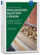 Cover-Bild zum Titel 'Ökologisches Baustoff-Lexikon' von ''