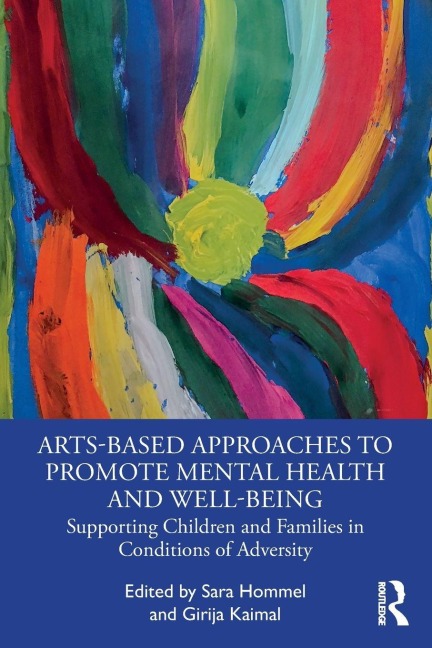 Arts-Based Approaches to Promote Mental Health and Well-Being - 