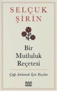 Cover-Bild zum Titel 'Bir Mutluluk Recetesi' von 'Selcuk Sirin'