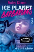Cover-Bild zum Titel 'Ice Planet Barbarians - Kira und Aehako' von 'Ruby Dixon'