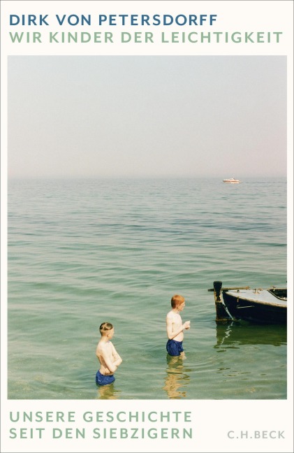 Wir Kinder der Leichtigkeit - Dirk Petersdorff
