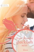 Cover-Bild zum Titel 'Auch du sollst glücklich sein' von 'Kathryn Ross'