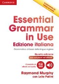 Essential Grammar in Use Book with Answers and Interactive eBook Italian Edition - Raymond Murphy, Lelio Pallini