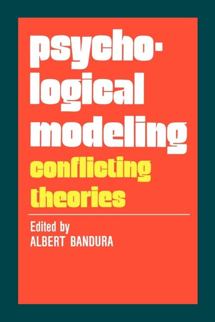 Psychological Modeling - Albert Bandura