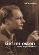 Cover-Bild zum Titel 'Tief im Osten' von 'Rolf Stantejsky'