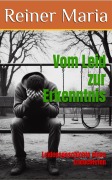Cover-Bild zum Titel 'Vom Leid zur Erkenntnis' von 'Reiner Maria'