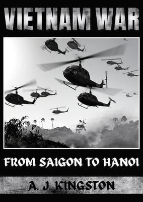 Vietnam War - A. J. Kingston