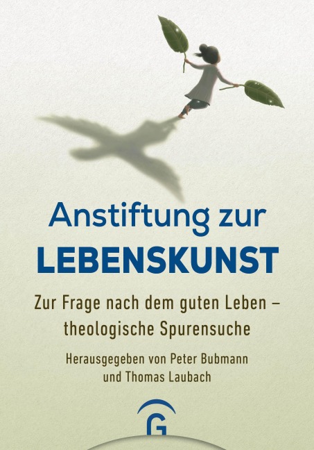 Anstiftung zur Lebenskunst - 