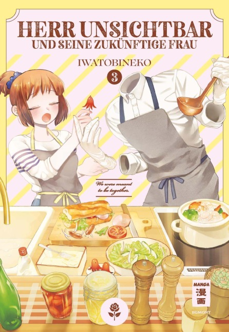 Herr Unsichtbar und seine zukünftige Frau 03 - Neko Iwatobi