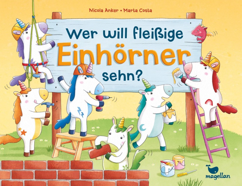 Wer will fleißige Einhörner sehn?