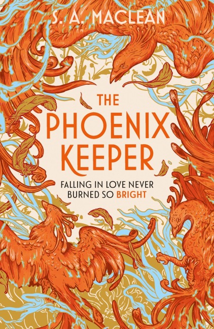 The Phoenix Keeper - S. A. Maclean