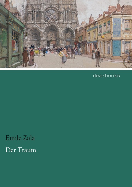 Der Traum - Émile Zola