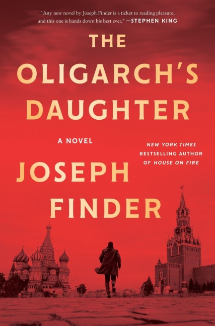The Oligarch's Daughter - Joseph Finder