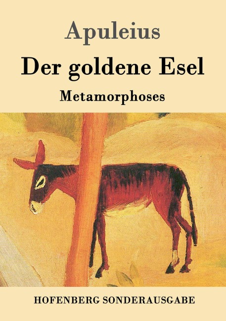 Der goldene Esel - Apuleius