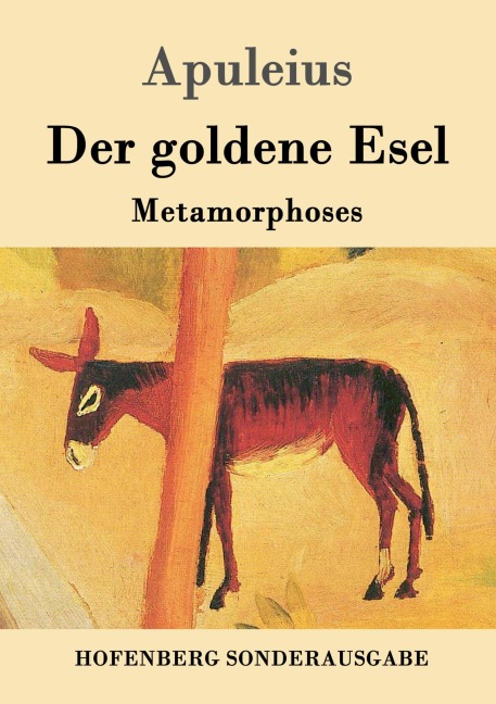 Der goldene Esel - Apuleius