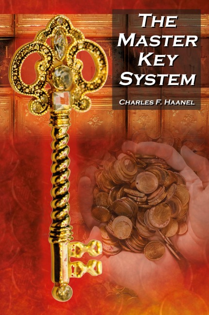The Master Key System - Charles F. Haanel