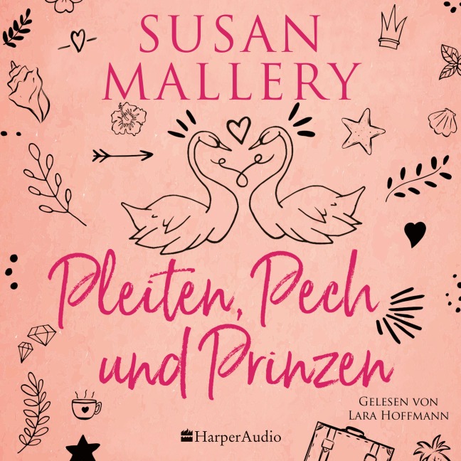 Pleiten, Pech und Prinzen (ungekürzt) - Susan Mallery