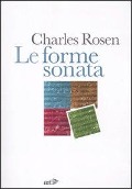 Cover-Bild zum Titel 'Le forme sonata' von 'Charles Rosen'