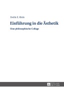 Cover-Bild zum Titel 'Einführung in die Ästhetik' von 'Evelin Klein'