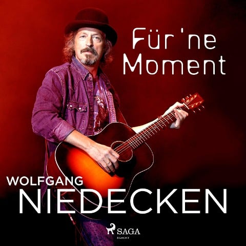 Für 'ne Moment - Wolfgang Niedecken