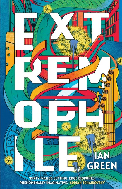 Extremophile - Ian Green