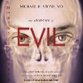 The Anatomy of Evil - Michael Stone