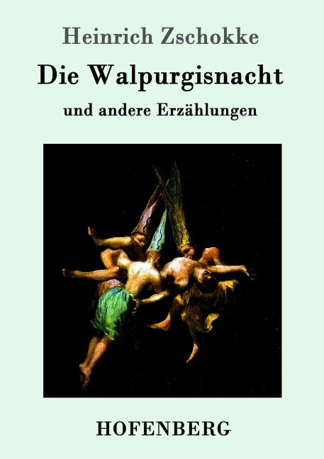Die Walpurgisnacht - Heinrich Zschokke