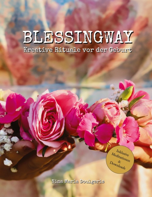 Blessingway - Nina Maria Doulgeris