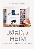 Cover-Bild zum Titel 'Mein magisches Heim' von 'Erica Feldmann'