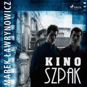 Cover-Bild zum Titel 'Kino "Szpak"' von 'Marek ¿Awrynowicz'