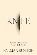 Cover-Bild zum Titel 'Knife' von 'Salman Rushdie'