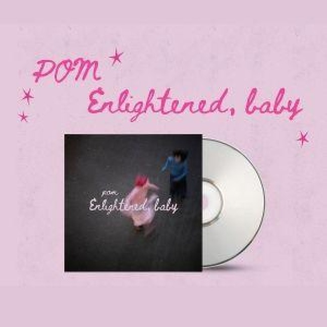 Enlightened,baby - Pom
