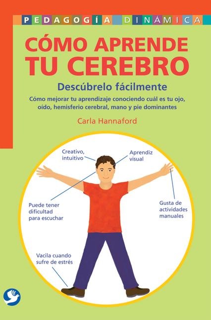 Cómo Aprende Tu Cerebro - Carla Hannaford