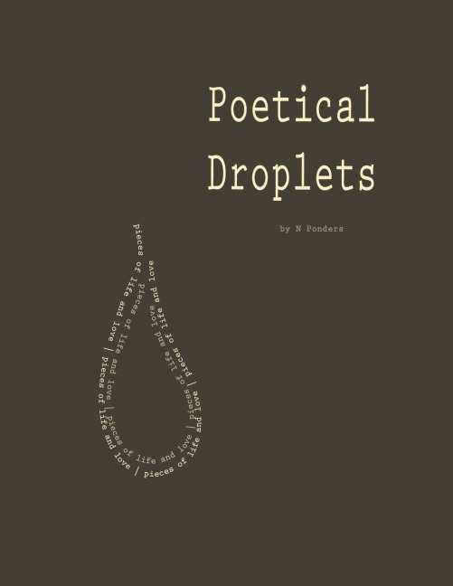 Poetical Droplets - N Ponders