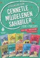 Cocuklar Icin Cennetle Müjdelenen Sahabiler Seti 10 Kitap - Hilal Kara, Abdullah Kara